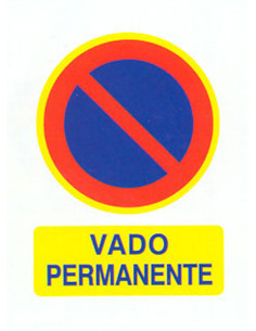 SEÑAL FIJA PVC VADO PERMANENTE 40X30 CM