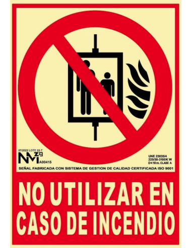 SEÑAL NO UT EN CASO DE INCENDIO PVC CLASE B 210X300MM