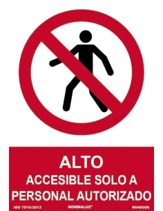 SEÑAL PROHIBIDO ALTO PERSONAL AUTORIZADO PVC 210X300MM