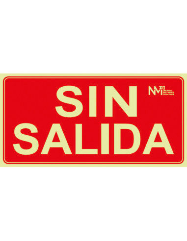 SEÑAL SIN SALIDA PVC CLASE B 200X250MM