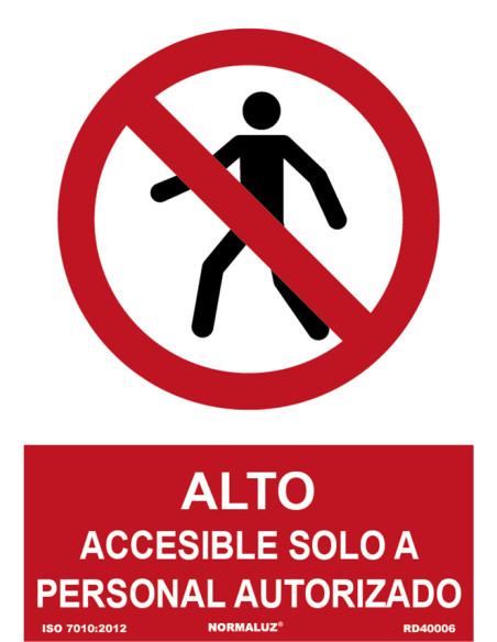 SEÑAL PROHIBIDO ALTO PERSONAL AUTORIZADO PVC 210X300MM