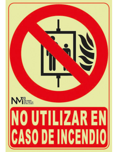 SEÑAL NO UT EN CASO DE INCENDIO PVC CLASE B 210X300MM