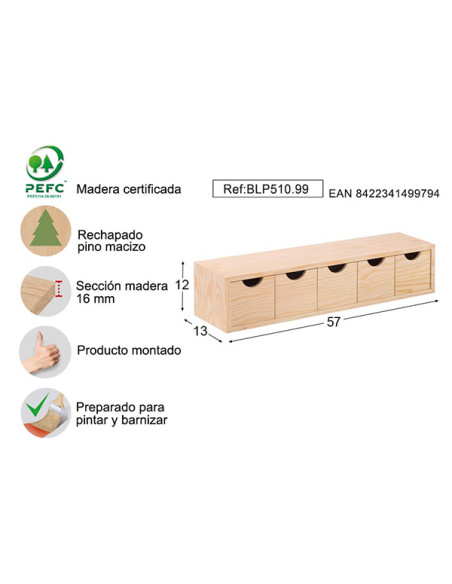 CAJONERA 5X1 PINO S/BARN 57X13X12CM